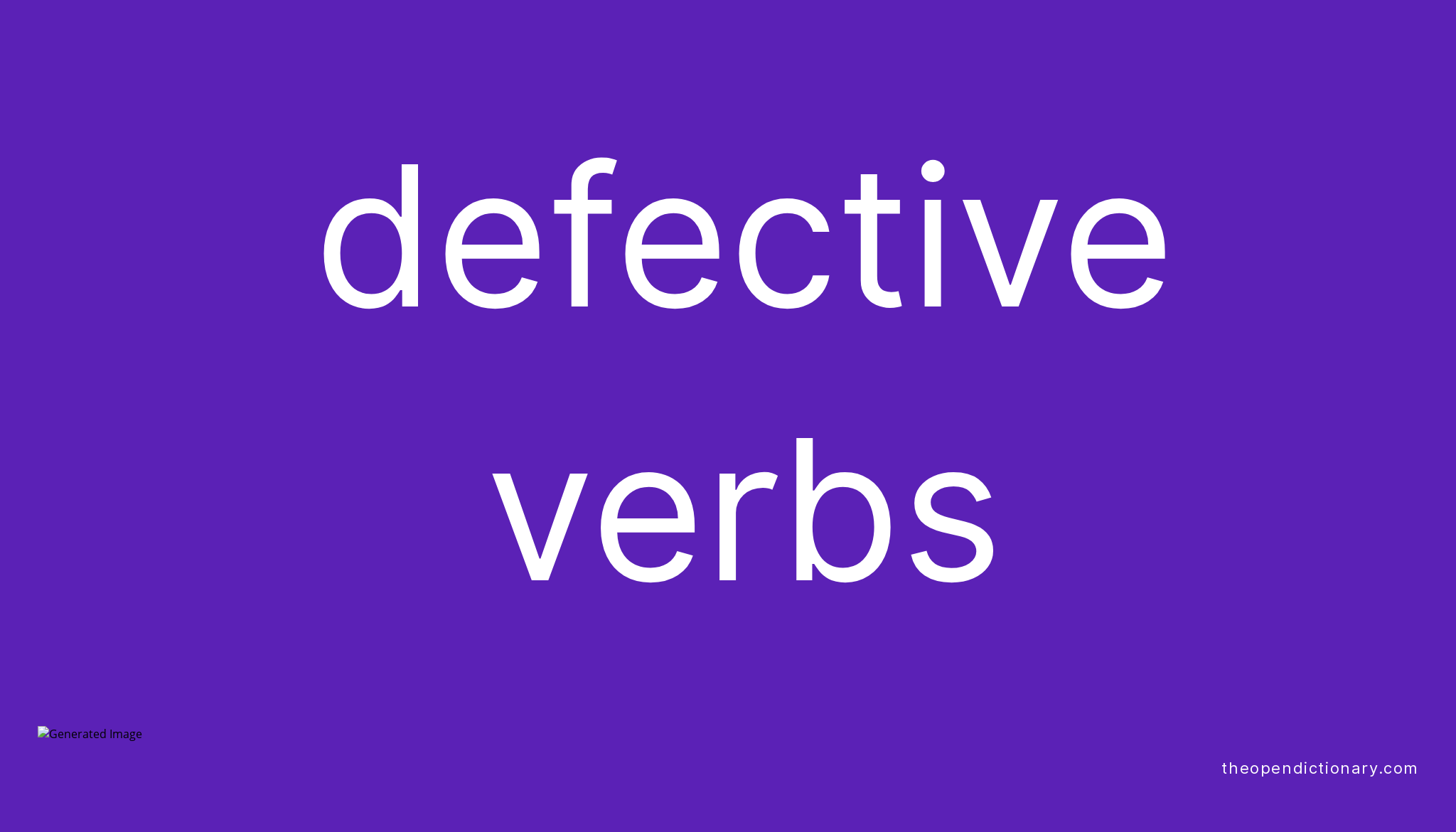 Defective verbs the open dictionary
